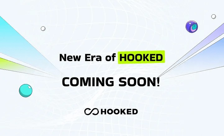 Hooked協(xié)議新時代:HOOKED 2
